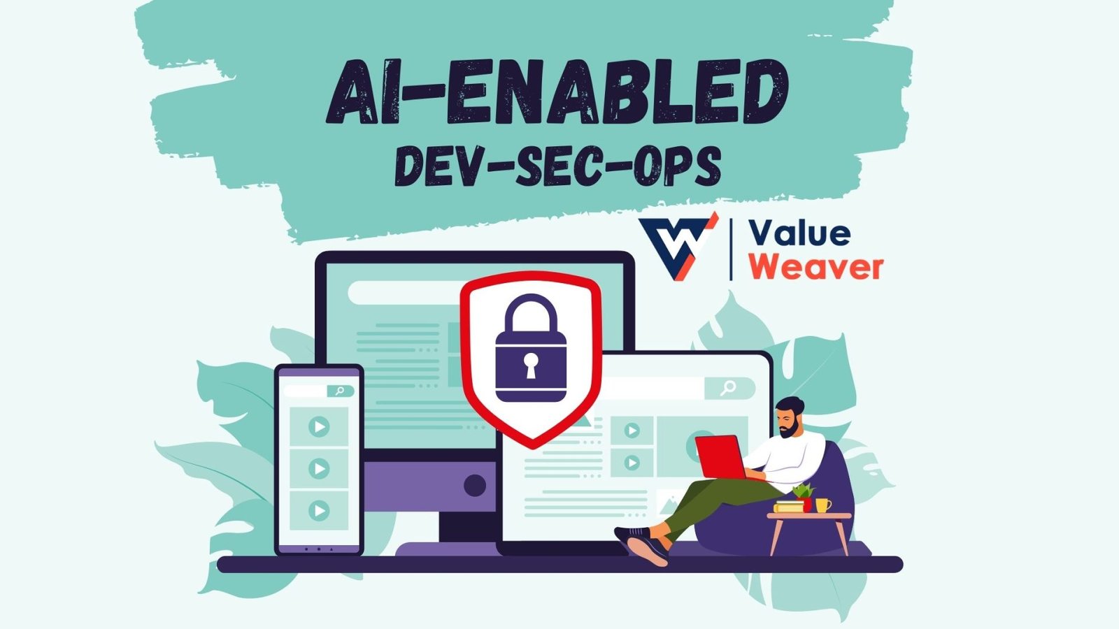 ValueOps Solutions: Advanced Security and Compliance | ValueWeaver